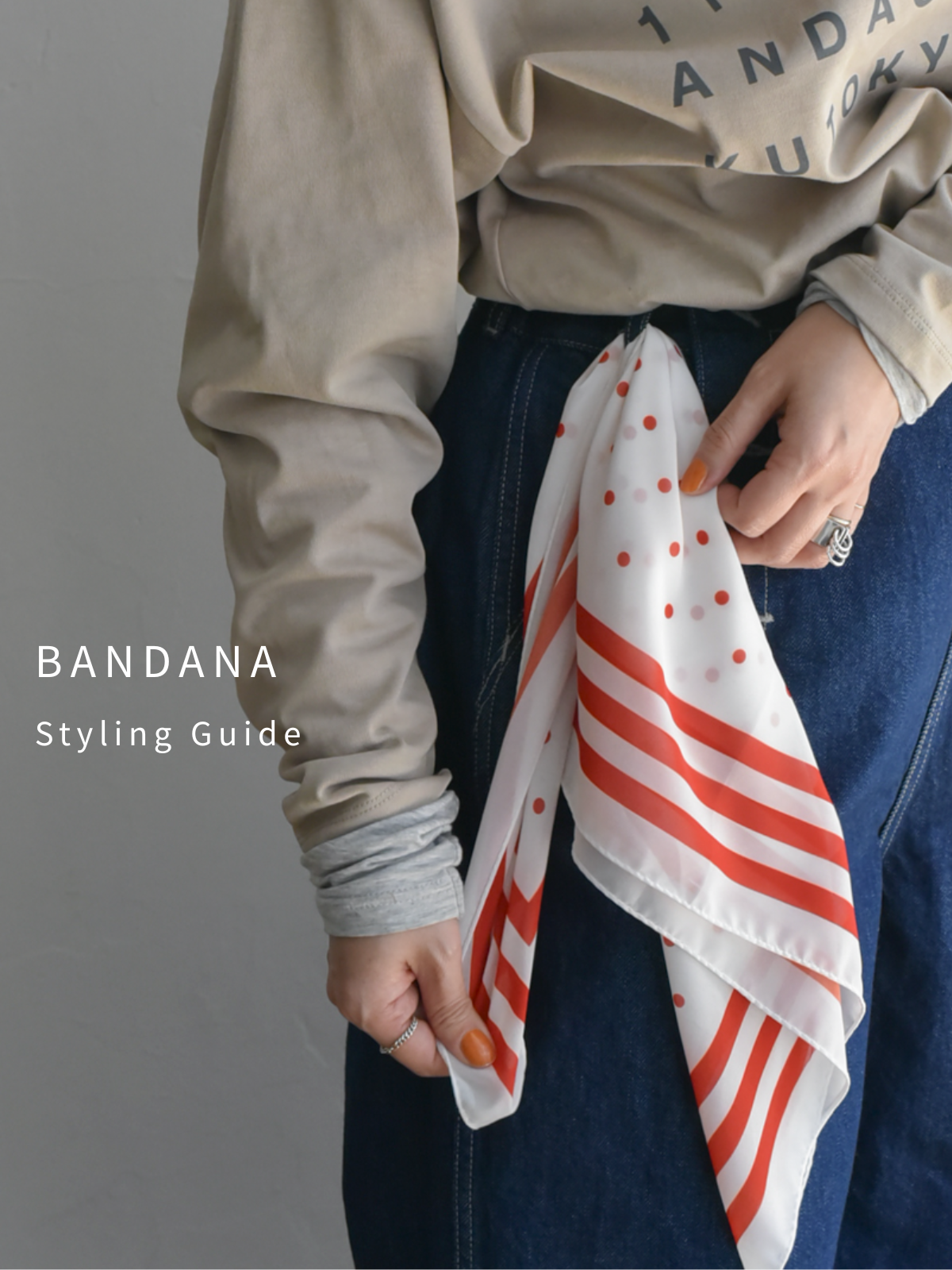BANDANA Styling Guide