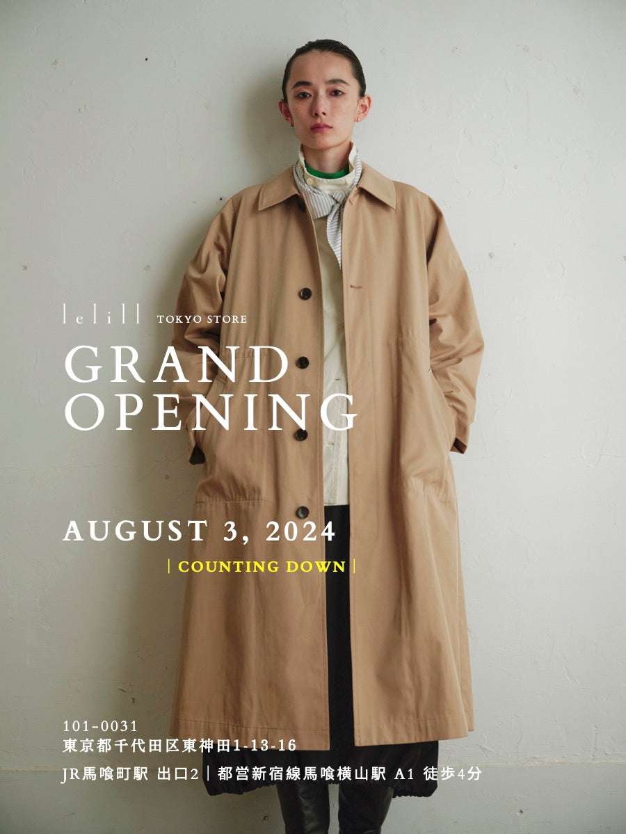 【lelill 東京店グランドオープン】8月3日(土)SPECIAL EVENT!