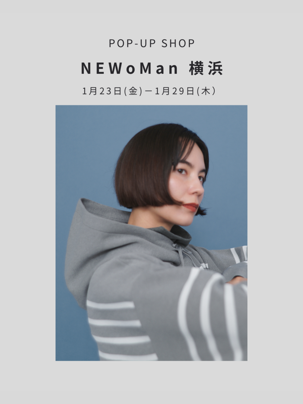 POP UP SHOP at NEWoMan 横浜